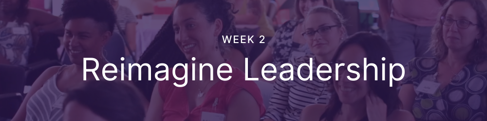 Reimagine Leadership