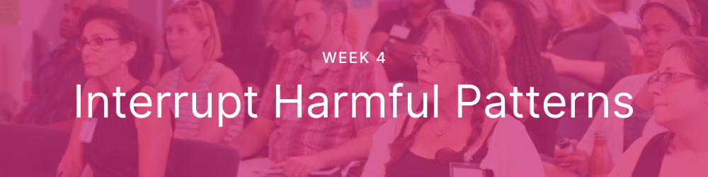 Interrupt Harmful Patterns